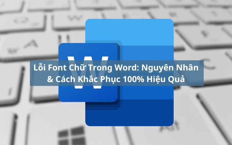 lỗi font chữ trong word