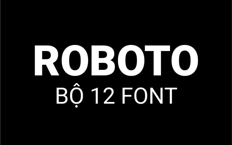 font chữ không chân roboto