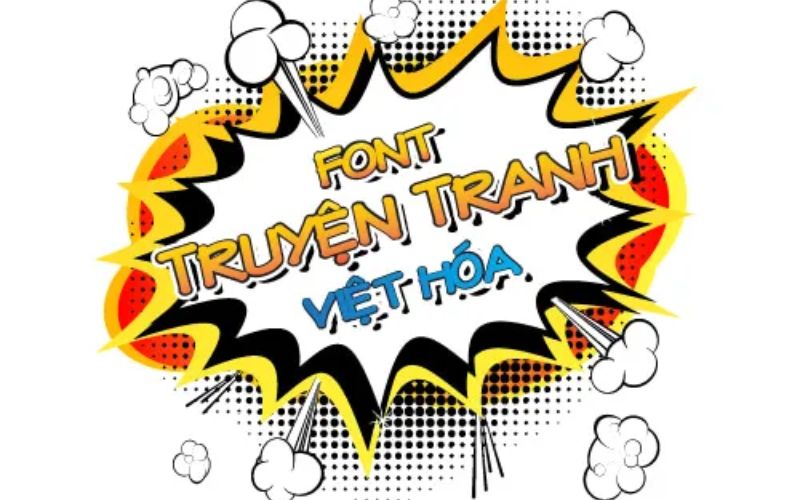 Giới thiệu chung về font chữ truyện tranh