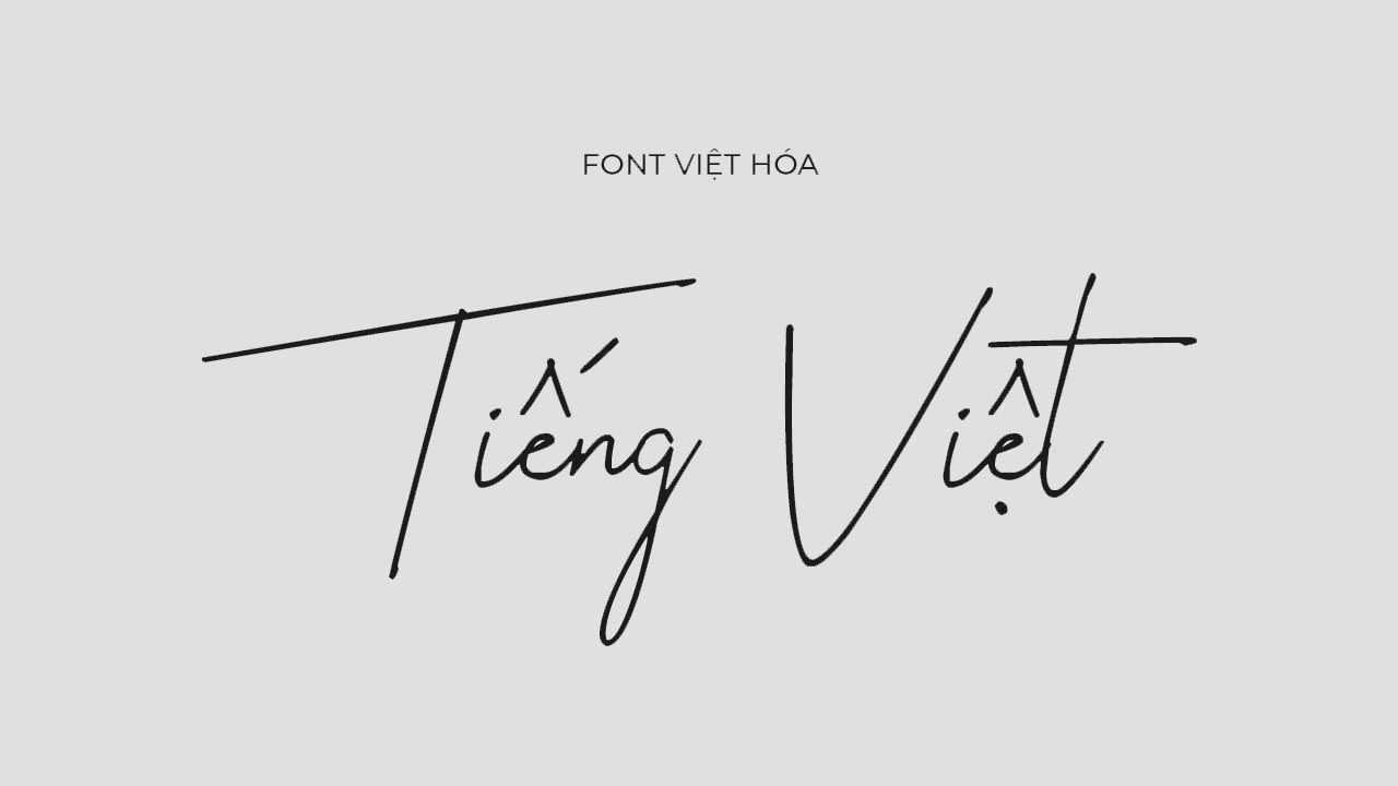 Lý do nên cài đặt bộ font full tiếng Việt