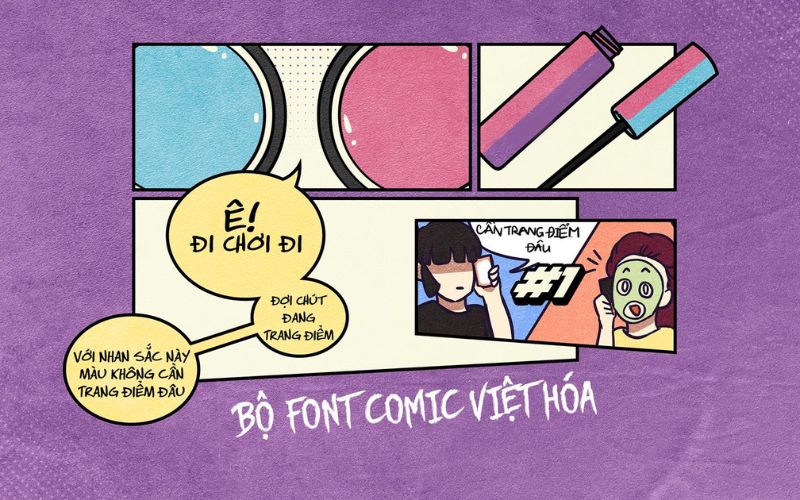 Vì sao nên dùng font chữ truyện tranh?