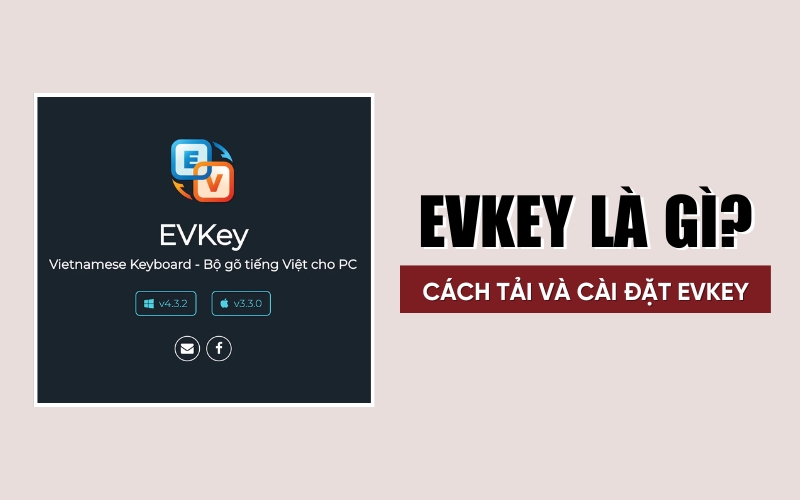 EVKey là gì